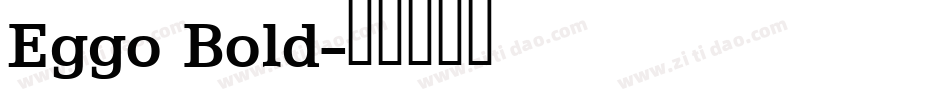 Eggo Bold字体转换